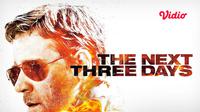 Poster film The Next Three Days (dok.Vidio)