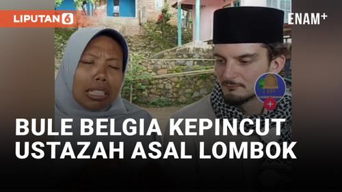 VIDEO: Ketemuan di Aplikasi, Bule Belgia Mantap Nikahi Ustazah Asal Lombok