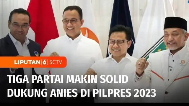 Tiga partai, Partai Nasdem, Partai Kebangkitan Bangsa, dan Partai Keadilan Sejahtera, semakin solid untuk bersatu mengusung Anies Baswedan di Pilpres 2024 mendatang. Hal ini terlihat ketika PKB dan Partai Nasdem menyambangi DPP PKS di Jakarta Selasa ...