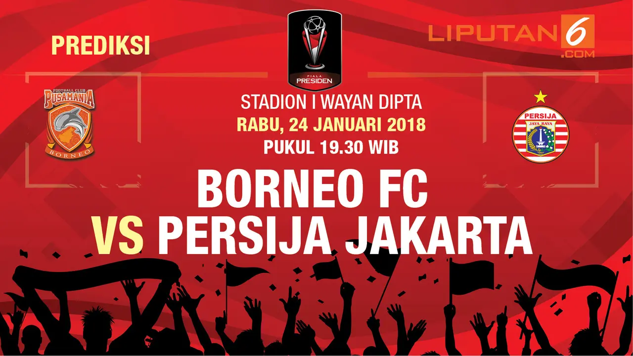 Prediksi Borneo Vs Persija Jakarta FC