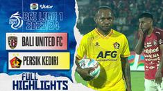 Berita Video, cuplikan pertandingan antara Bali United Vs Persik Kediri di pekan ketujuh BRI Liga 1 2023/2024