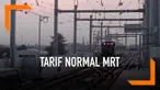 PT MRT Jakarta memberlakukan tarif normal MRT Jakarta pada Senin 13 Mei 2019. Artinya, diskon 50 persen tarif MRT akan berakhir pada hari Minggu ini.