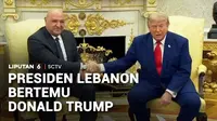 Presiden Lebanon Joseph Aoun bertemu Presiden Amerika Serikat Donald Trump di Gedung Putih. Pertemuan ini diharapkan jadi langkah untuk menjaga stabilitas Lebanon pascakonflik dengan Israel.