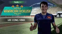 Wawancara Eksklusif_Lee Cong Vinh (Bola.com/Adreanus Titus)