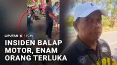 Insiden Balap Motor, Enam Orang Terluka