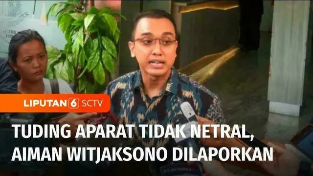 VIDEO: Jubir TPN Ganjar-Mahfud, Aiman Dilaporkan atas Tudingannya: Aparat Tidak Netral di Pemilu