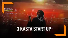 Ini 3 Kasta Start Up, Perlu Diketahui