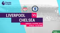 Premier League Liverpool Vs Chelsea (Bola.com/Adreanus Titus)