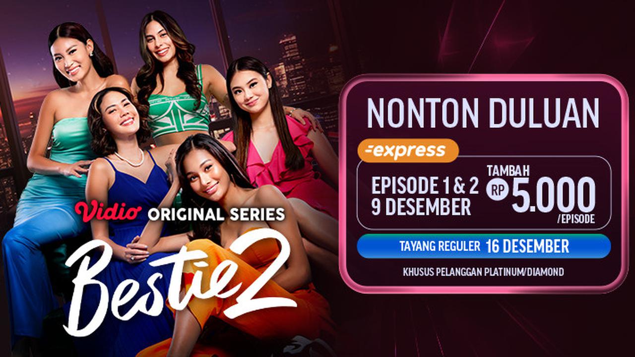 Vidio Original Series Bestie 2