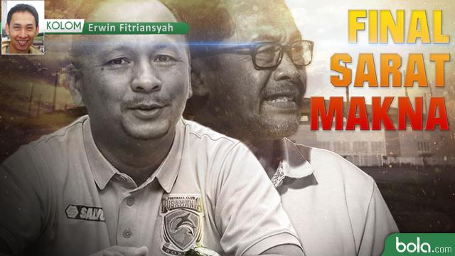 Kolom Erwin Fitriansyah_Final Sarat Makna (Bola.com/GRAFIS: Adreanus Titus/ FOTO: Vitalis Yogi/Nicklas Hanoatubun/Helmi Fithriansyah)