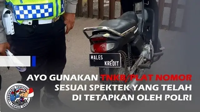 plat motor bertuliskan "MALES KREDIT"