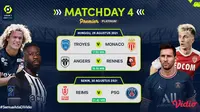 Jadwal dan Live Streaming Liga Prancis 2021/2022 Pekan Keempat di Vidio, 29 dan 30 Agustus 2021. (Sumber : dok. vidio.com)