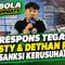 Tegas! Respons STY & Dethan Soal Sanksi Imbas Kerusuhan Suporter: Akibat itu Kita Semua Harus ...