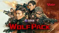 Nonton Film Aksi-Thriller Wolf Pack Tentang Operasi Melawan Teroris di Vidio Sekarang!