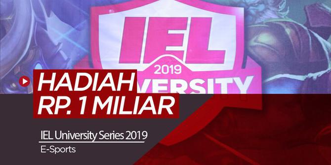 VIDEO: IEL University Series 2019 Berikan Hadiah Rp 1 Miliar