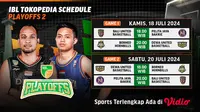 Jadwal Siaran Langsung IBL Tokopedia 2024 Babak Playoff Kedua di Vidio Pekan Ini. (Sumber: dok. vidio.com)