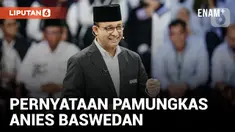Anies Baswedan Sindir Prabowo di Pernyataan Pamungkas