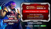 Jadwal dan Live Streaming Vidio Community Cup Season 16 Mobile Legends Series 31, Senin 25 Oktober 2021. (Sumber : dok. vidio.com)