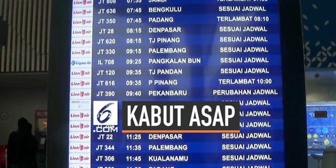 VIDEO: Rute Penerbangan yang Terganggu Akibat Kabut Asap