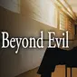 Drama Korea Beyond Evil (Dok. Vidio)