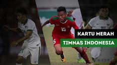 Berita video 3 pemain timnas Indonesia yang mendapatkan kartu merah pada tahun 2017.