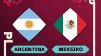Prediksi Piala Dunia - Argentina Vs Meksiko&nbsp;(Bola.com/Fransiscus Ivan Pangemanan)