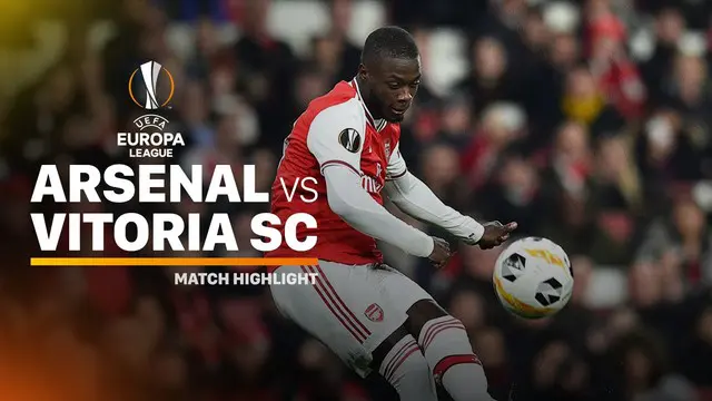 Berita video highlights matchday 3 Grup F Liga Europa 2019-2020, Arsenal Vs Vitoria Guimaraes, yang berakhir dengan skor 3-2, Kamis (24/10/2019).