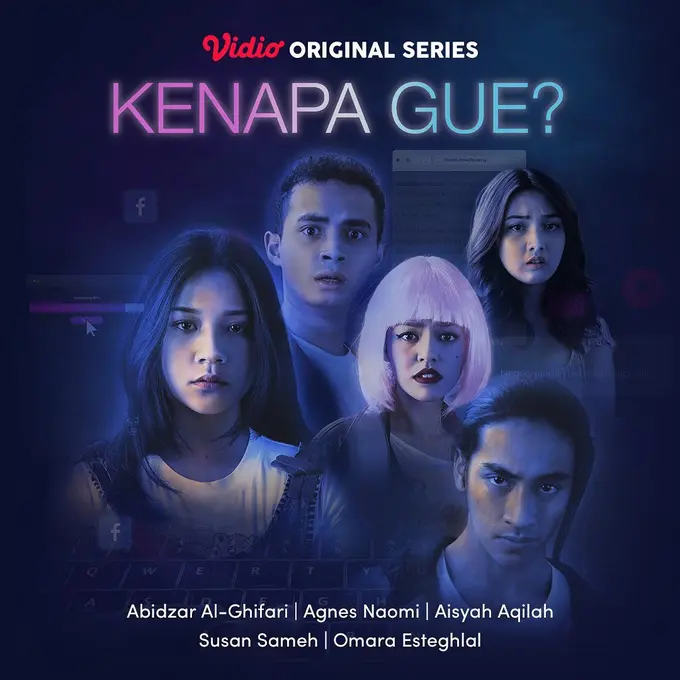 Vidio Original Series Kenapa Gue?