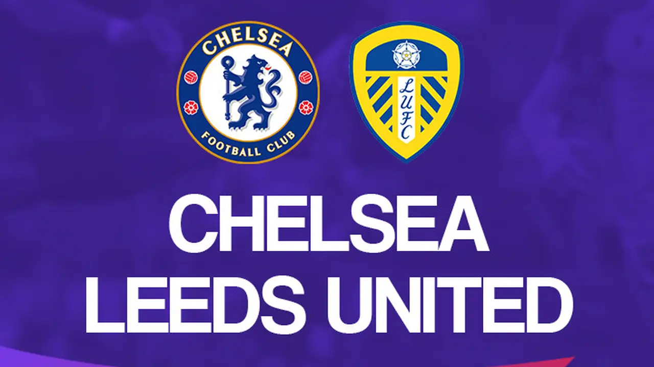 Chelsea vs Leeds United