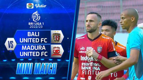 VIDEO: Highlights BRI Liga 1, Laga Bali United Vs Madura United Berakhir Imbang 1-1