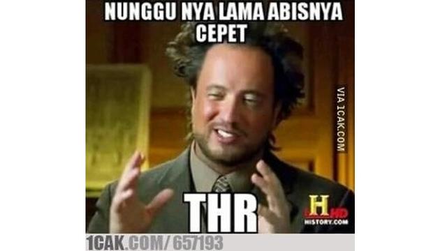 8 Meme Tunggu THR Ini Kocaknya Bikin Kesindir - Hot ...