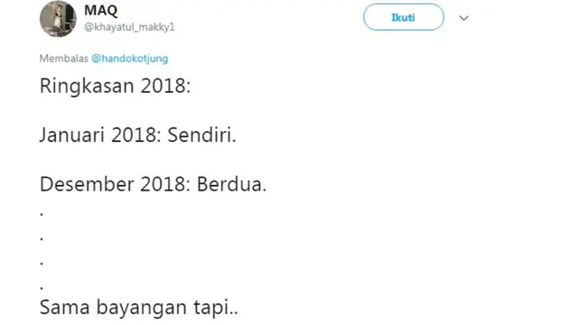 6 Cuitan Lucu Ringkasan 2018, Bikin Senyum Kecut