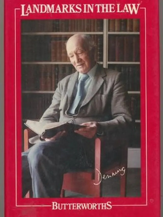 Landmarks in the Law – Lord Denning