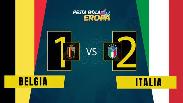 VIDEO: Timnas Italia Melaju ke Semifinal Euro 2020 Usai Kalahkan Belgia 2-1