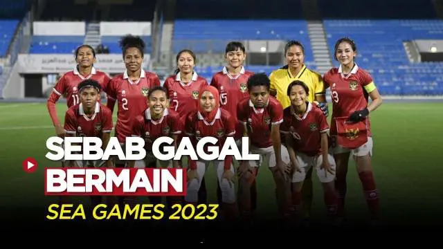 Berita Video, Penyebab Timnas Indonesia Putri gagal ikut SEA Games 2023