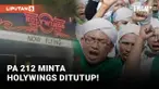 PA 212 Minta Holywings Ditutup