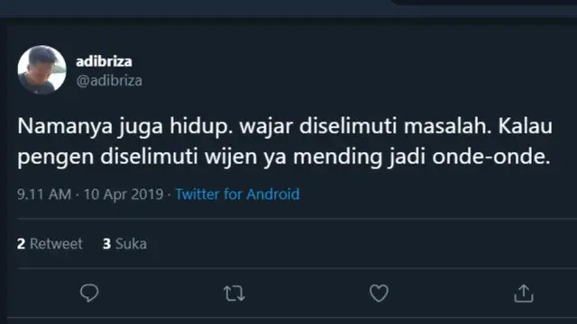 6 Cuitan "Namanya Juga Hidup" Ini Ujungnya Bikin Nyesek