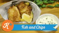 DIY Kuliner: Fish and Chips (Sumber: Kokiku Tv)