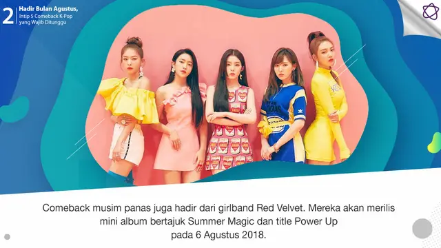 [Bintang] Hadir Bulan Agustus, Intip 5 Comeback K-Pop yang Wajib Ditunggu