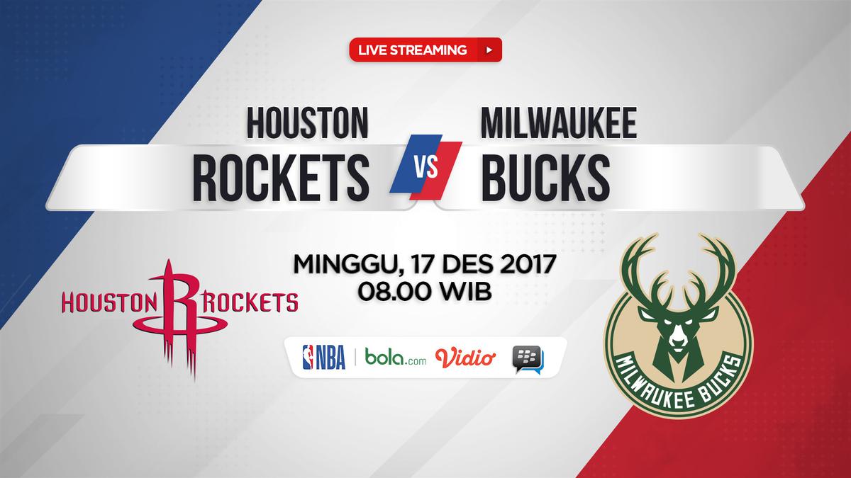 Saksikan Live Streaming Bucks Vs Rockets di NBA