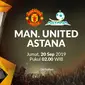 Liga Europa - Manchester United Vs Astana (Bola.com/Adreanus Titus)