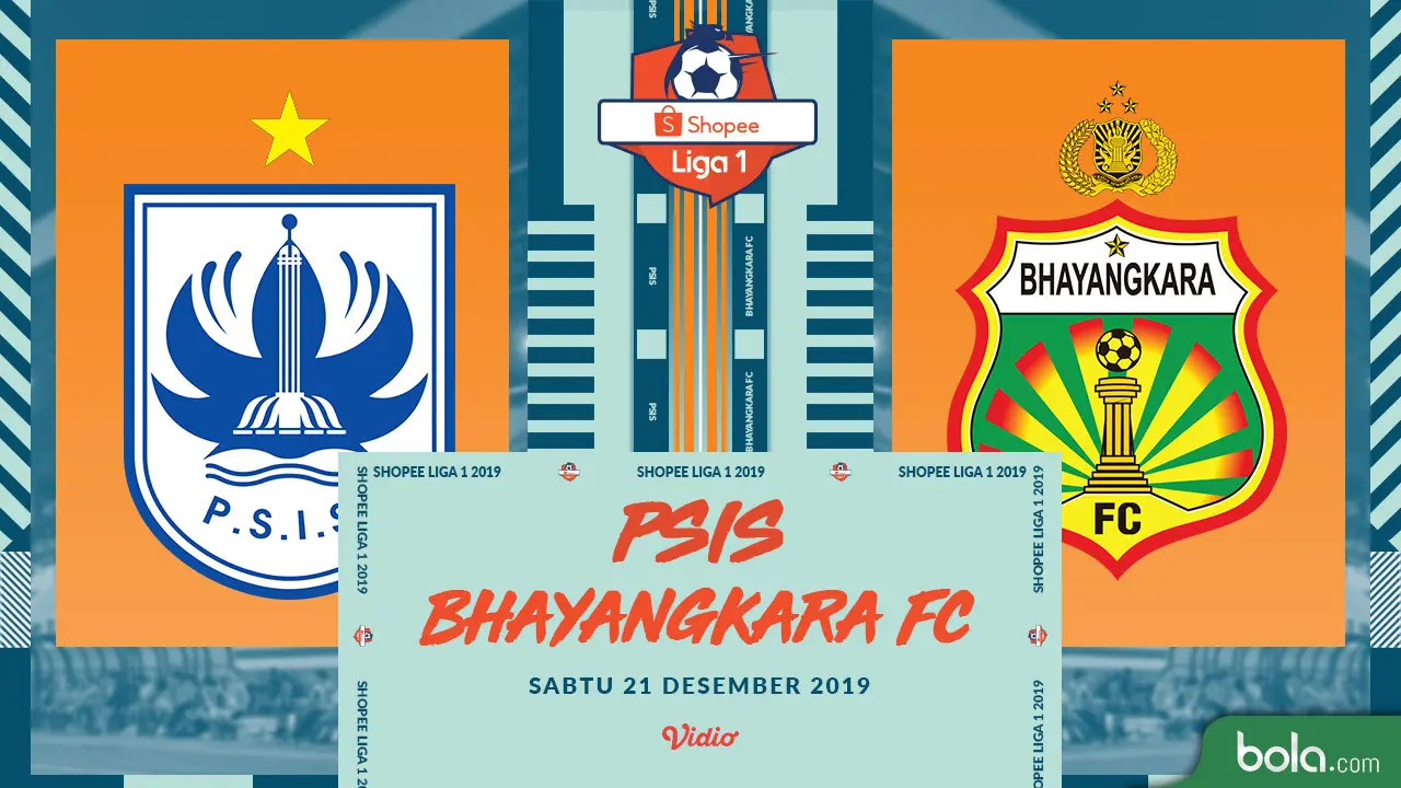 PSIS Semarang Vs Bhayangkara FC
