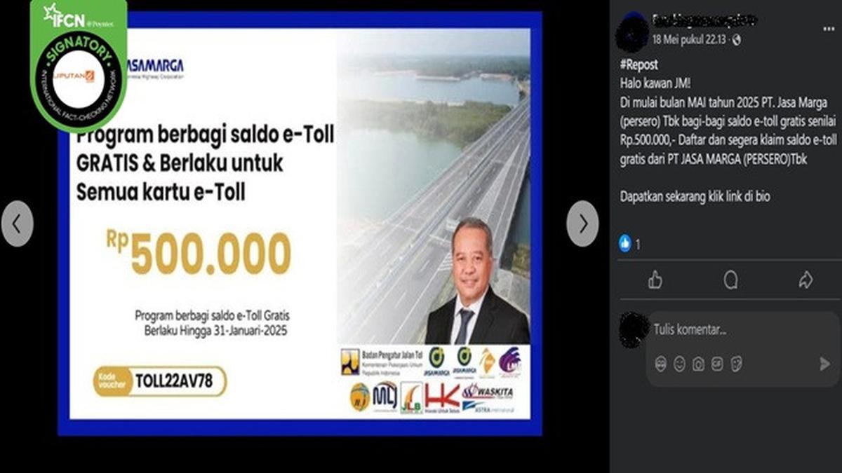 Cek Fakta: Hoaks Program Berbagi Saldo e-Toll Gratis Rp 500 Ribu dari Jasa Marga pada Mei 2025
