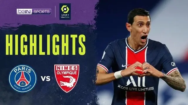 VIDEO: Highlights Liga Prancis, PSG Kalahkan Nimes Tiga Gol Tanpa Balas