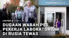 Kematian seorang pekerja di laboratorium penelitian anti-pes di wilayah Irkutsk, Siberia, Rusia, memicu kekhawatiran akan kemungkinan munculnya wabah pes.