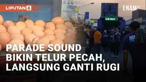VIDEO: Parade Sound System Bikin Telur Penjual Martabak Pecah, Panitia Langsung Ganti Rugi