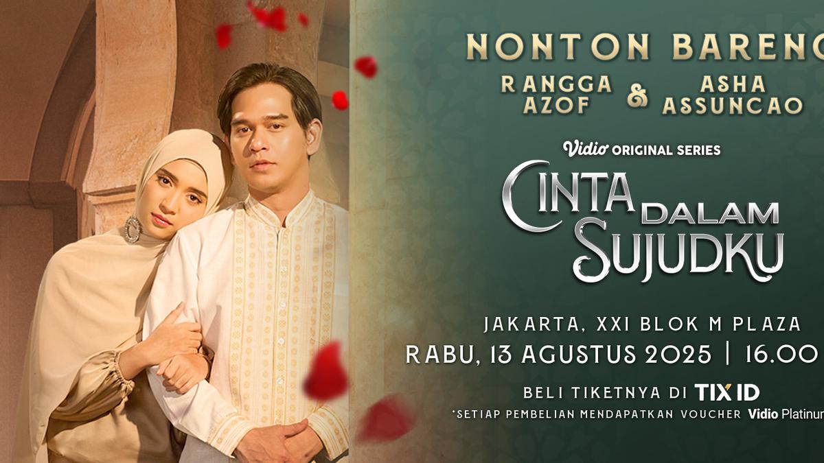 Nonton Bareng Cinta Dalam Sujudku di Blok M Plaza, Bisa Ketemu Rangga Azof dan Asha Assuncao