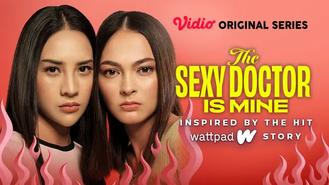 Vidio Original Series The Sexy Doctor is Mine
