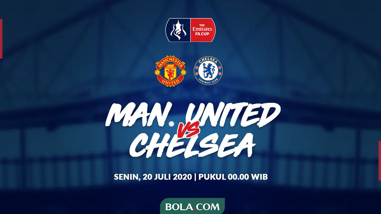 Piala FA - Manchester United Vs Chelsea