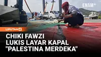 Chiki Fawzi Lukis Layar Kapal Kemanusiaan Flotilla, Bawa Pesan "Palestina Merdeka"